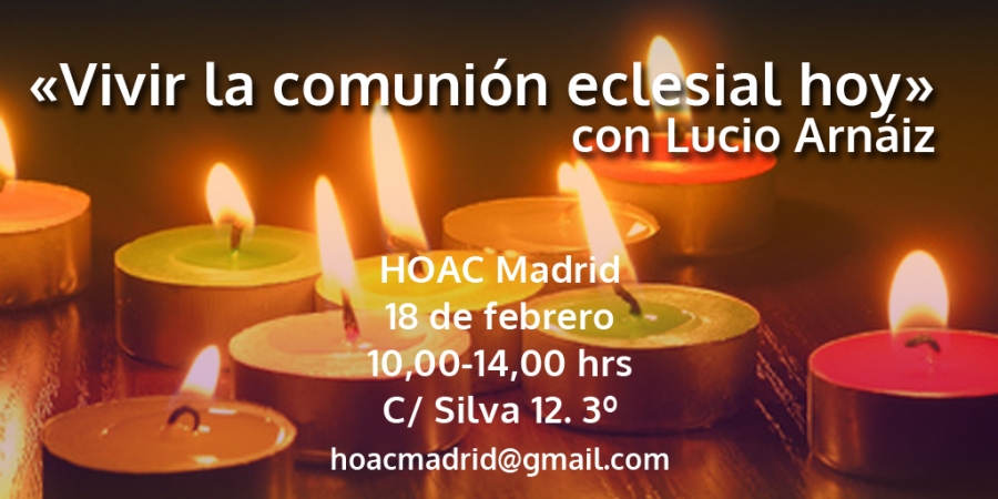 La HOAC celebra un retiro este s&aacute;bado