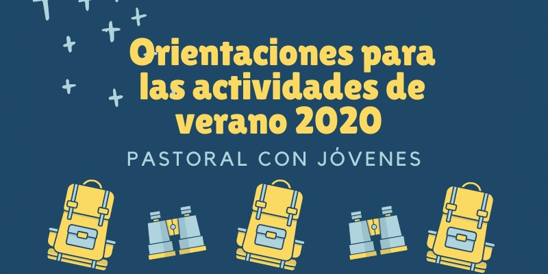 Publicada una gu&iacute;a con orientaciones para las actividades de verano