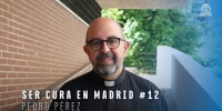 Pedro P&eacute;rez: &laquo;Cuando fui ordenado, sent&iacute; que entraba en la familia de los curas&raquo;