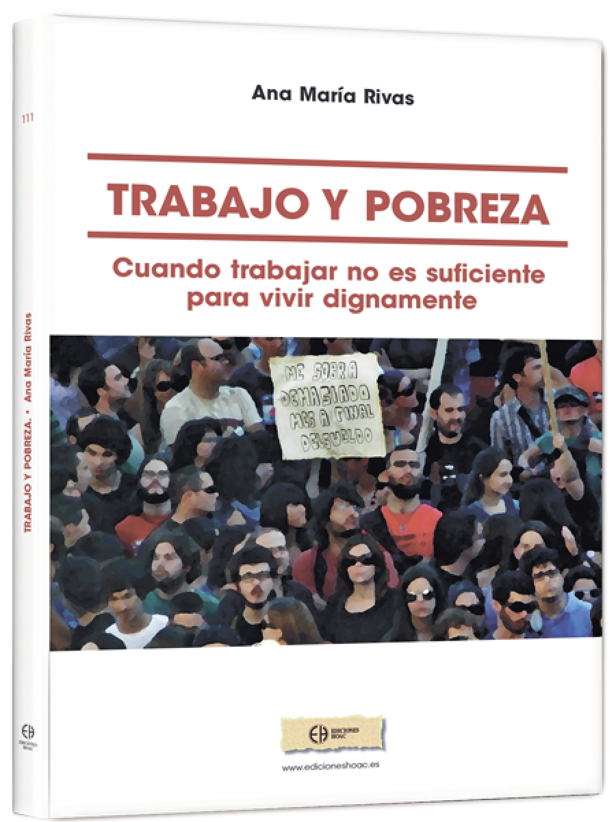 Ediciones HOAC presenta el libro 'Trabajo y pobreza. Cuando trabajar no es suficiente para vivir dignamente'