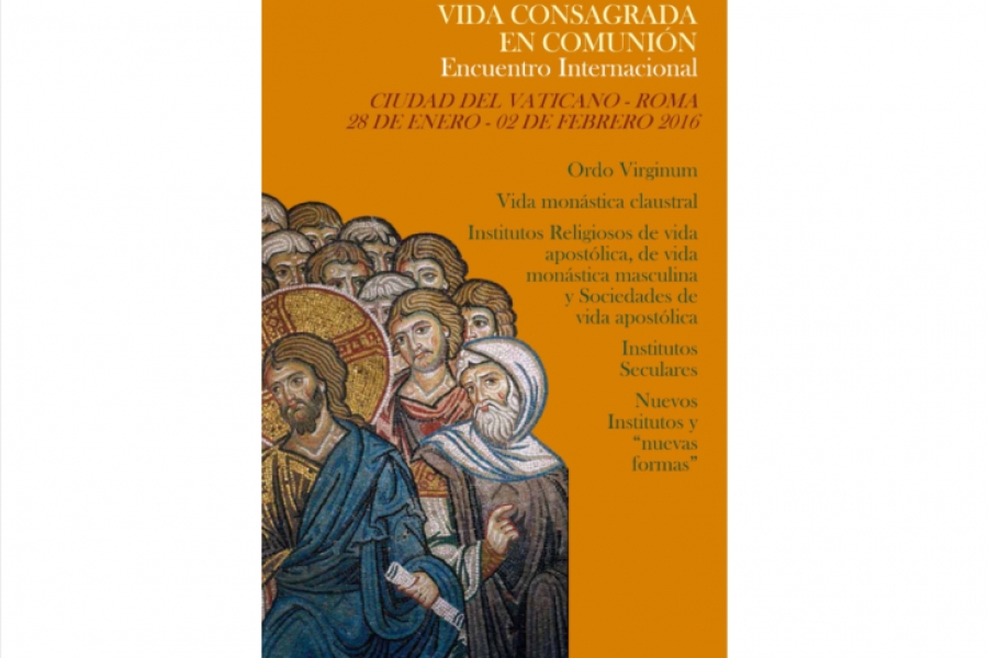 Arranca en Roma el Encuentro Internacional &lsquo;Vida Consagrada en comuni&oacute;n&rsquo;