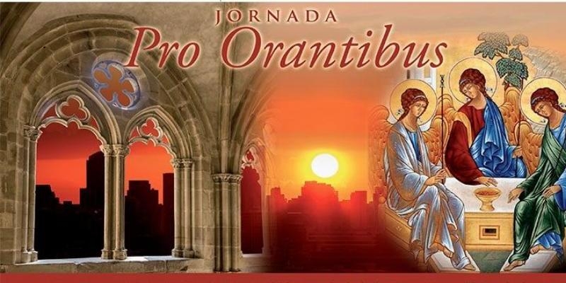 Los contemplativos de la di&oacute;cesis celebran la Jornada Pro Orantibus con el lema 'La vida contemplativa. Coraz&oacute;n orante y misionero'
