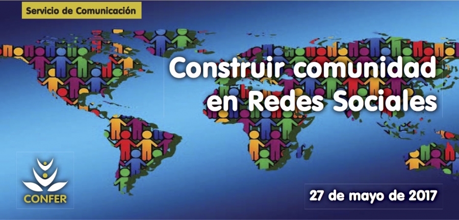 Nuevo taller de redes sociales para instituciones de Vida Religiosa sobre c&oacute;mo crear y dinamizar el esp&iacute;ritu comunitario