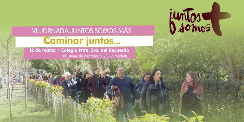 CONFER abre el plazo de inscripci&oacute;n para la VII Jornada Juntos Somos M&aacute;s que celebrar&aacute; en Nuestra Se&ntilde;ora del Recuerdo