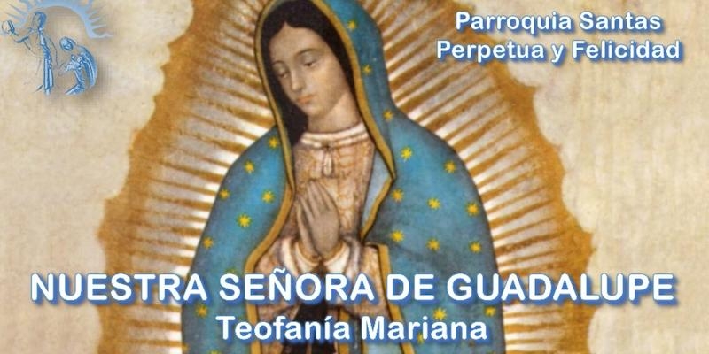 Santas Perpetua y Felicidad organiza una conferencia sobre la Virgen de Guadalupe