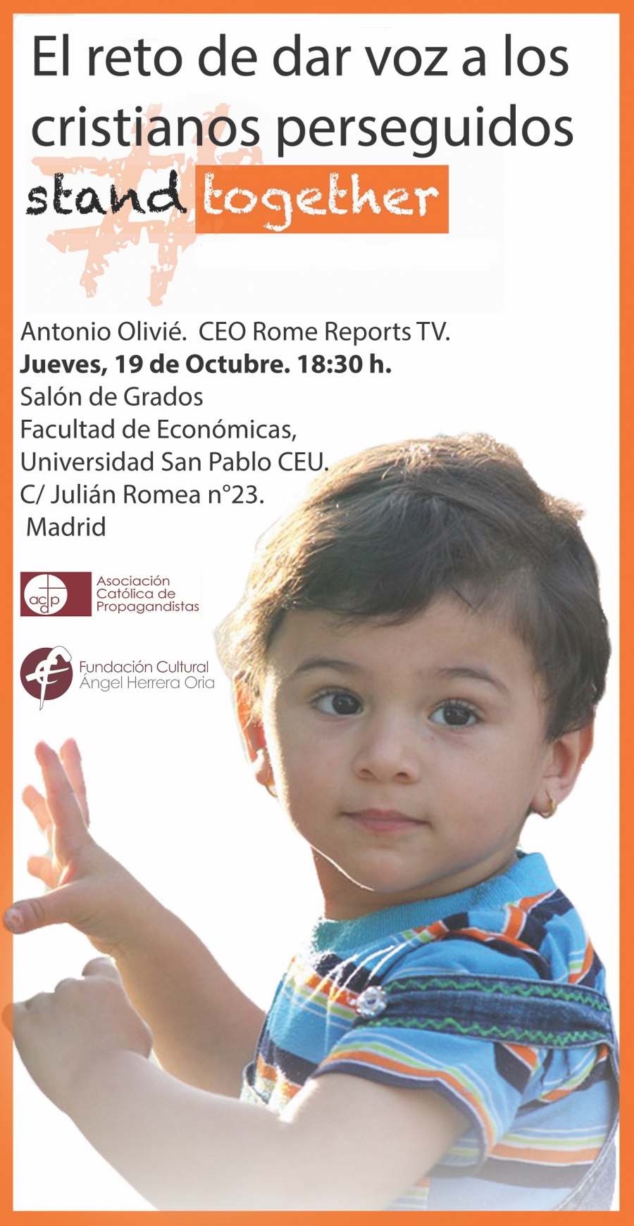 Antonio Olivi&eacute; presenta en el CEU el proyecto #StandTogether en defensa de los cristianos perseguidos