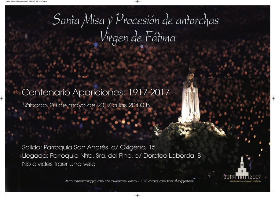 El arciprestazgo de Villaverde Alto y Ciudad de los &Aacute;ngeles organiza una Misa y procesi&oacute;n de antorchas con motivo del centenario de las apariciones de F&aacute;tima