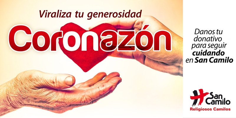 El Centro San Camilo lanza la campaña CORonaZÓN para recaudar donativos durante esta pandemia