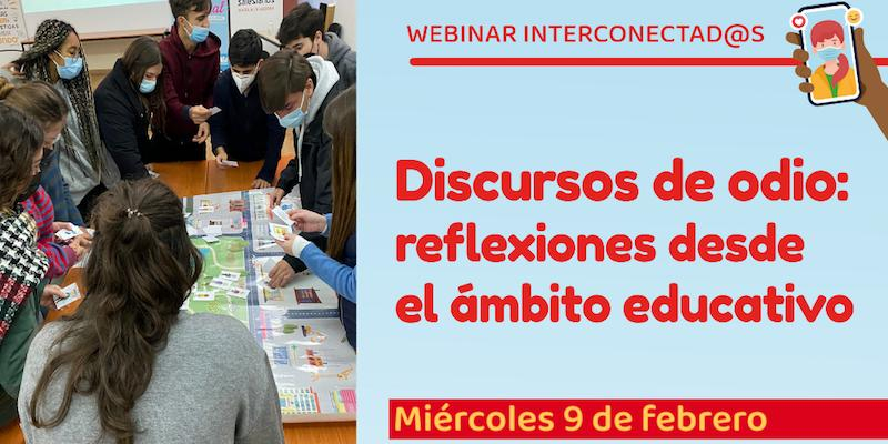 J&oacute;venes y Desarrollo programa un webinar para reflexionar sobre los discursos de odio desde el &aacute;mbito educativo