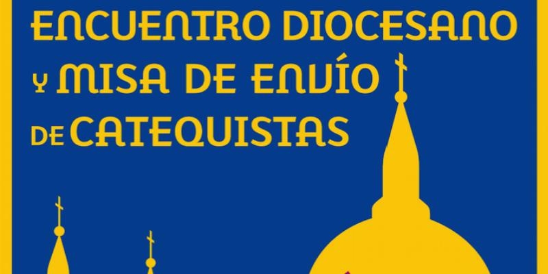La Delegación de Catequesis celebra el encuentro diocesano y la Misa de envío de catequistas el próximo sábado
