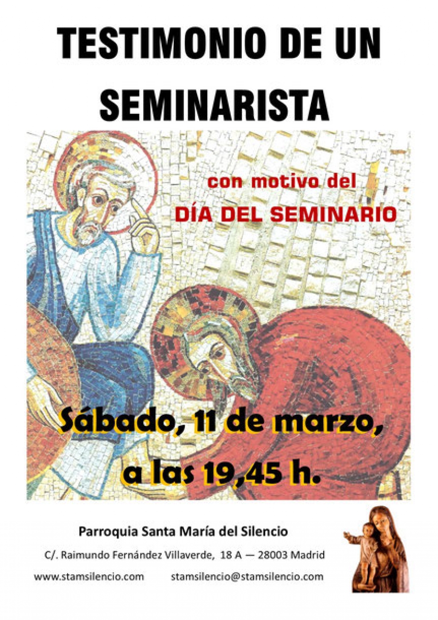 Testimonio de un seminarista en la parroquia Santa Mar&iacute;a del Silencio