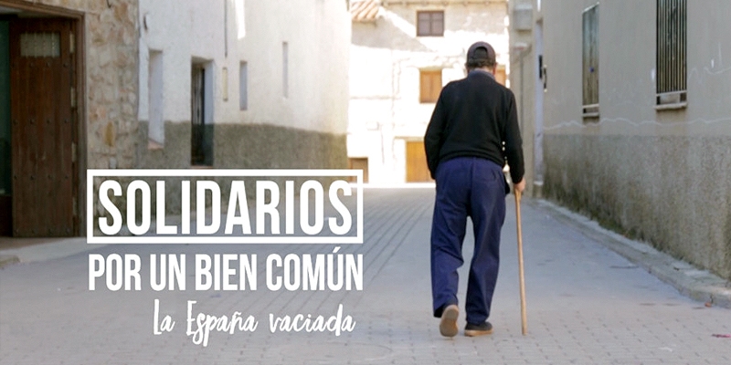 'Solidarios por un bien com&uacute;n' de TRECE presenta este viernes la realidad de la Espa&ntilde;a vaciada