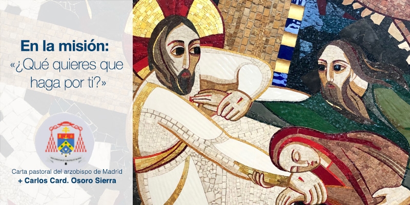 El arzobispo recuerda que &laquo;no es posible la misi&oacute;n si separamos a Cristo de la Iglesia&raquo; en su carta para este curso