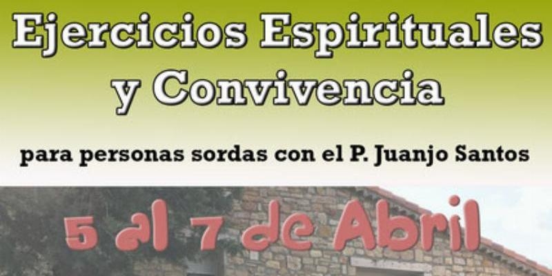 El padre Juanjo Santos dirige una tanda de ejercicios espirituales y una convivencia con personas sordas