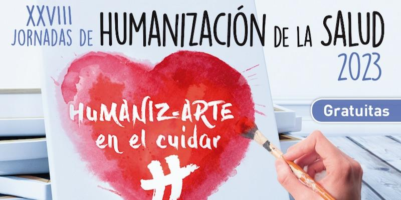El madrileño Hospital de La Princesa acoge las XXVIII Jornadas de Humanización de la Salud