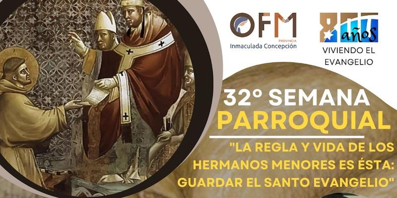 Cristo de la Paz celebra la 32º Semana Parroquial en el VIII centenario de la aprobación de la Regla de san Francisco