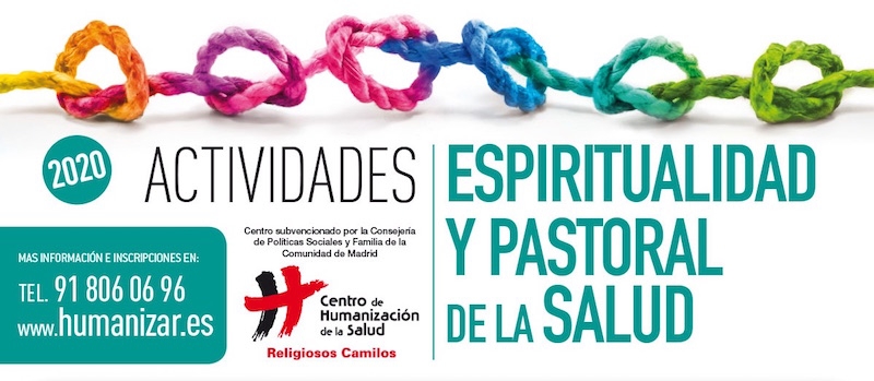 Espiritualidad y Pastoral de la Salud centran las próximas actividades formativas del Centro de Humanización de la Salud