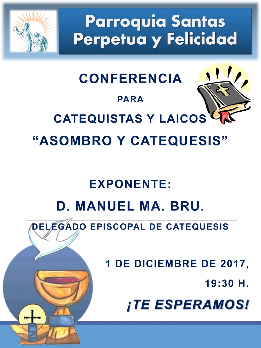 Manuel Bru imparte una conferencia sobre 'Asombro y catequesis' en Santas Perpetua y Felicidad