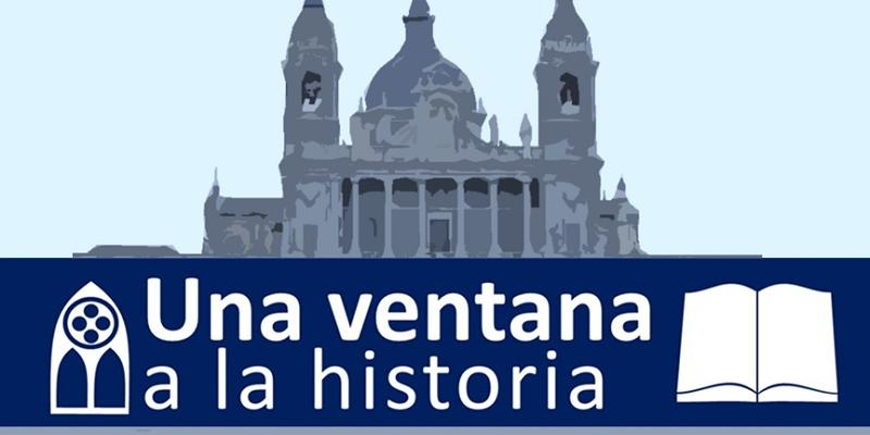 El Museo Catedral de la Almudena abre &#039;Una ventana a la historia&#039; en la web diocesana