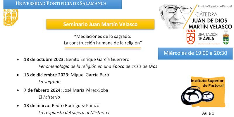 El Instituto Superior de Pastoral inaugura en octubre un seminario de la C&aacute;tedra Juan de Dios Mart&iacute;n Velasco