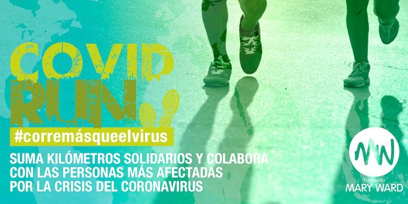 La Fundaci&oacute;n Mary Ward invita a participar en una carrera solidaria a favor de los m&aacute;s afectados por el coronavirus