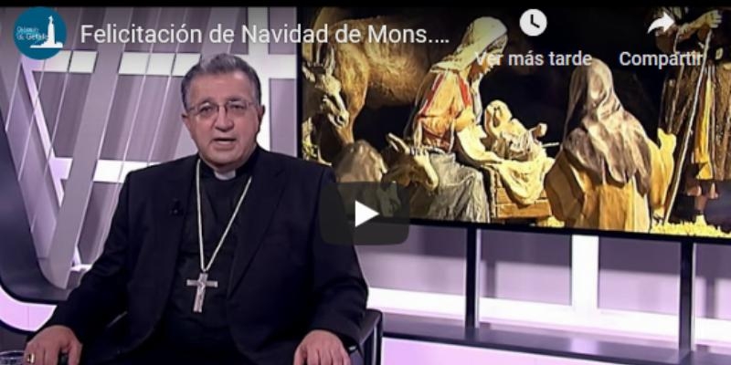 Monse&ntilde;or Gin&eacute;s Garc&iacute;a Beltr&aacute;n: &laquo;Navidad es para todos porque el Ni&ntilde;o que nace es de todos&raquo;