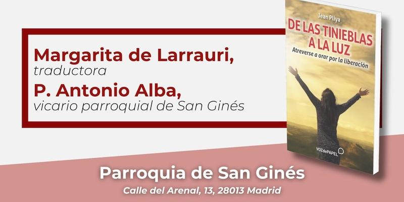 Margarita de Larrauri presenta en San Gin&eacute;s el libro 'De las tinieblas a la luz'