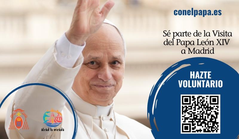 La Archidi&oacute;cesis de Madrid supera los 5.000 voluntarios inscritos para la visita del Papa Le&oacute;n XIV