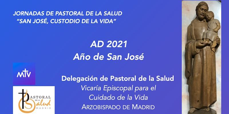 La Delegaci&oacute;n de la Salud organiza las jornadas virtuales 'San Jos&eacute; y el cuidado de la vida'