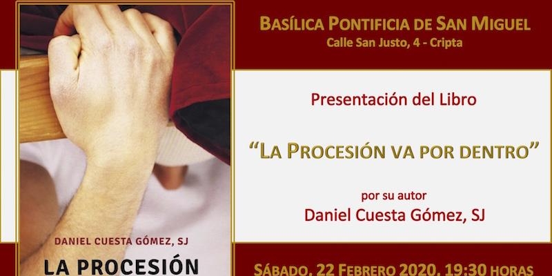 La cripta de la bas&iacute;lica de San Miguel acoge la presentaci&oacute;n del libro 'La procesi&oacute;n va por dentro'
