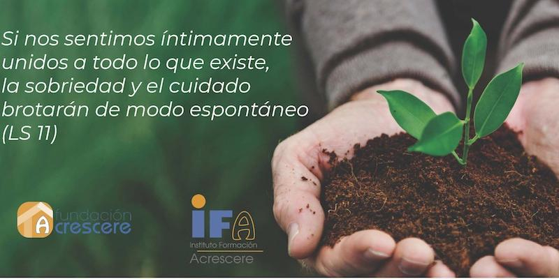 El Instituto de Formaci&oacute;n de la Fundaci&oacute;n Acrescere lanza el taller virtual 'Conectados con todo y con todos'