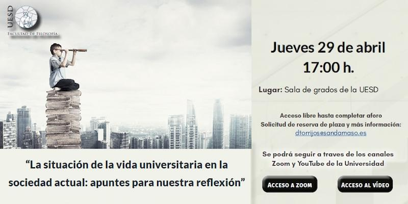 La Facultad de Filosof&iacute;a de San D&aacute;maso ofrece una reflexi&oacute;n sobre 'La situaci&oacute;n de la vida universitaria en la sociedad actual'