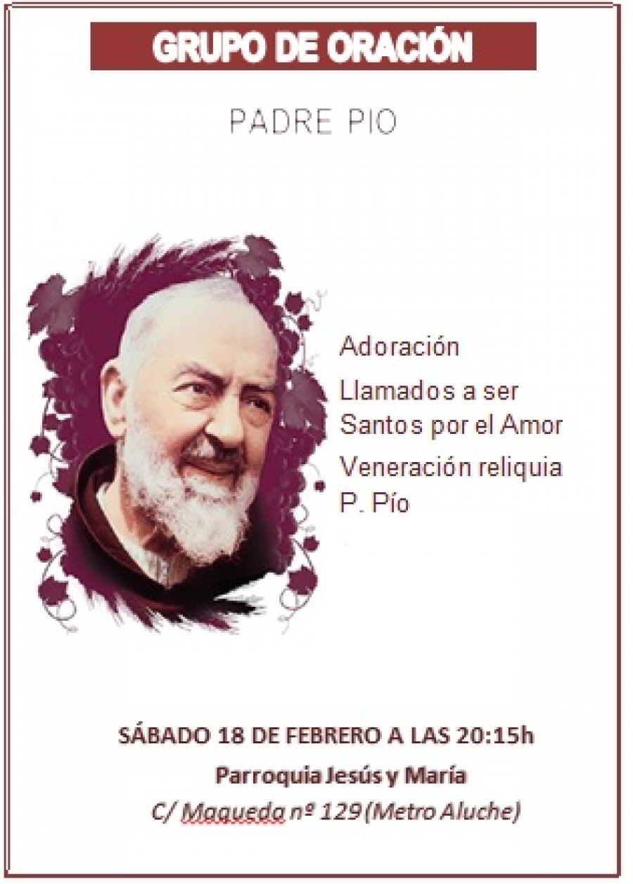 La parroquia Jes&uacute;s y Mar&iacute;a acoge el grupo de oraci&oacute;n del Padre P&iacute;o