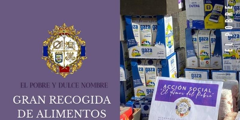 La Hermandad de Jes&uacute;s El Pobre recoge este s&aacute;bado alimentos y donativos en la colegiata de San Isidro