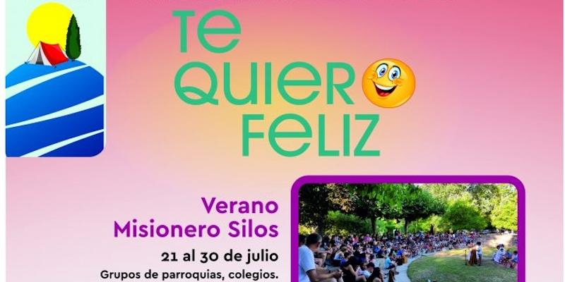 'Te quiero feliz', lema de los Encuentros Misioneros Silos 2023