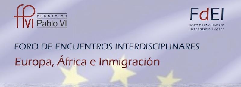 La Fundaci&oacute;n Pablo VI acoge un Foro sobre la inmigraci&oacute;n