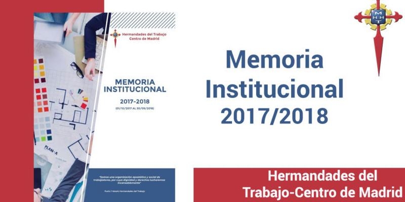 Publicada la Memoria Institucional 2017/2018 del centro de Madrid de Hermandades del Trabajo