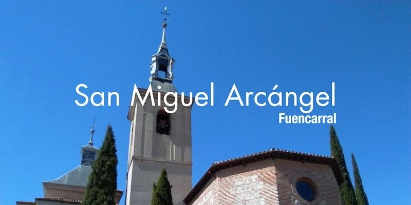 San Miguel Arcángel de Fuencarral estrena página web