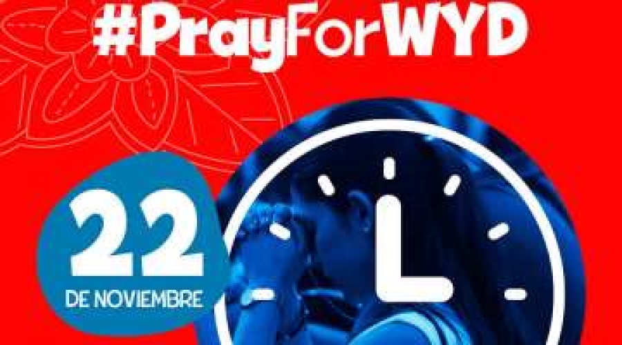 #PrayForWYD: Reza el día 22 de cada mes por la JMJ Panamá 2019