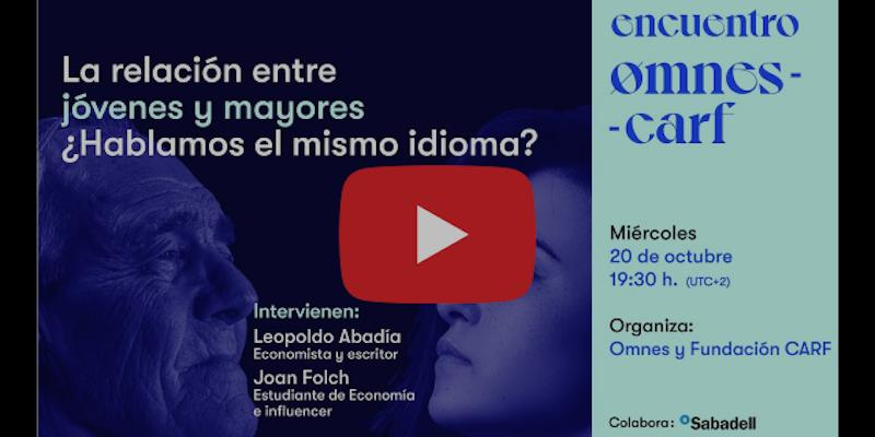 Leopoldo Abad&iacute;a y Joan Folch hablan sobre conexi&oacute;n intergeneracional en el pr&oacute;ximo encuentro Omnes