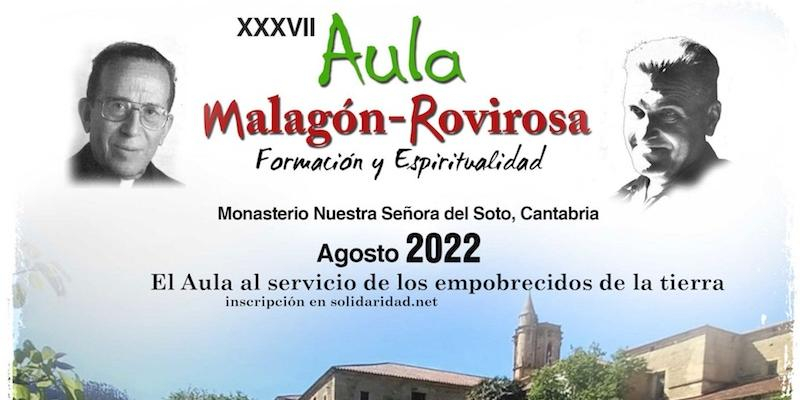 'Al servicio de los empobrecidos de la tierra', lema de la XXXVII edici&oacute;n del Aula Malag&oacute;n-Rovirosa