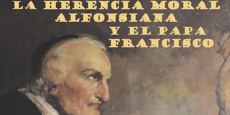 El Instituto Superior de Ciencias Morales organiza una conferencia sobre 'La herencia moral alfonsiana y el Papa Francisco'