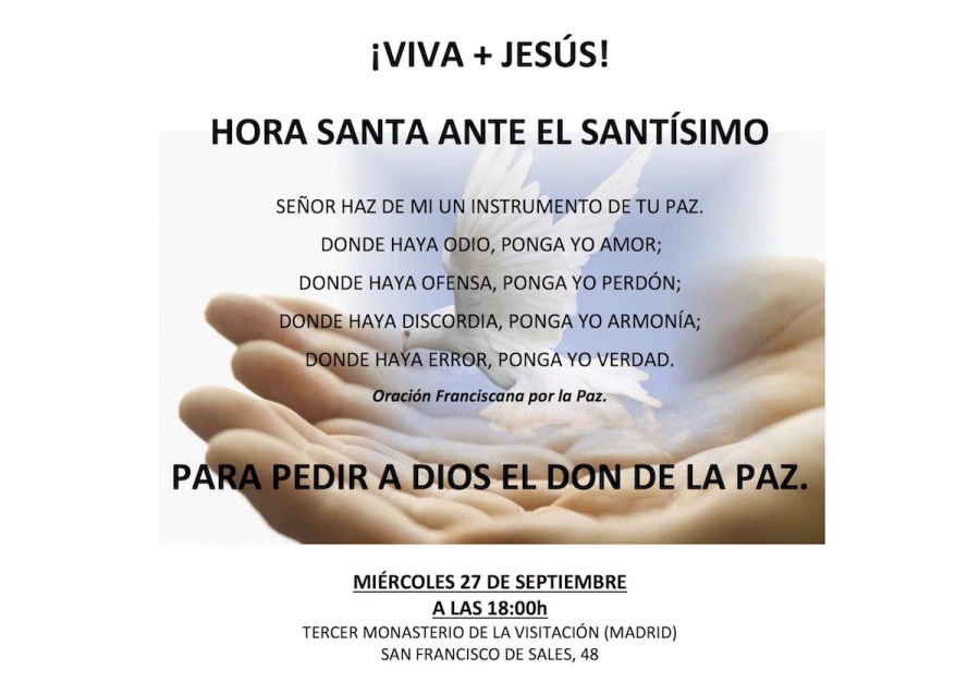 El tercer monasterio de la Visitaci&oacute;n acoge este mi&eacute;rcoles una Hora Santa por la paz