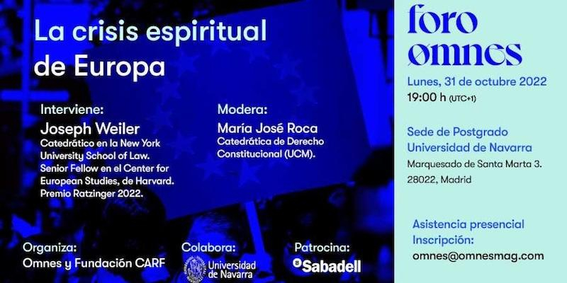 Joseph Weiler interviene en una edici&oacute;n especial del Foro Omnes para hablar de la crisis espiritual de Europa