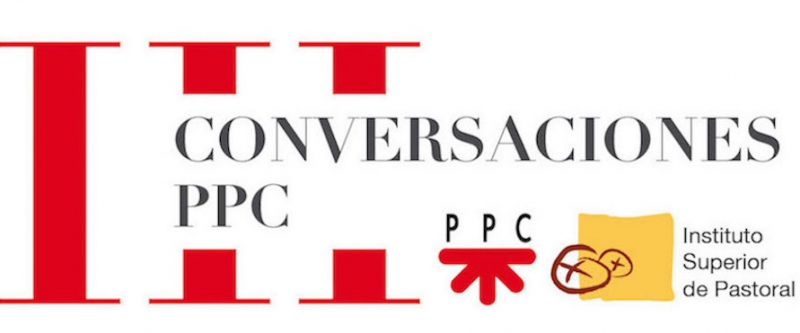 Las III Conversaciones PPC se desarrollan con el tema 'Sue&ntilde;o con una Iglesia joven y para los j&oacute;venes'