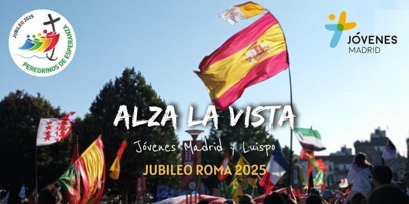 “Alza la vista”, el himno de los Jóvenes de Madrid para el Jubileo «empuja a soñar en grande y a ensanchar el corazón»