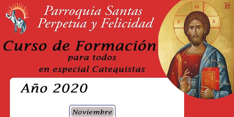 Santas Perpetua y Felicidad programa un curso de formación dirigido en especial a los catequistas