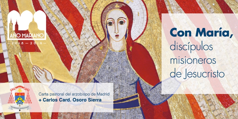 El cardenal Osoro anima a ser «discípulos misioneros» como María en su carta pastoral para este curso