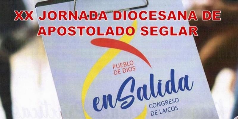 La Jornada Diocesana de Apostolado Seglar aborda el Congreso de Laicos y cuenta con los testimonios de Rest&aacute;n y Tamara Falc&oacute;