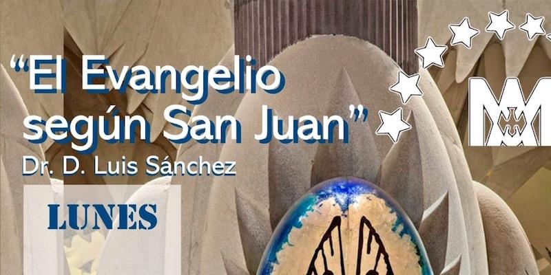 Luis Sánchez habla del Evangelio según san Juan en el Ágora Europa